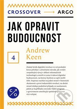 Recenzia: Ako opraviť budúcnosť – Andrew Keen